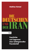 Buch: Die Deutschen und der Iran