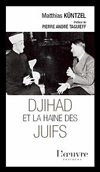 Djihad et la haine des Juifs